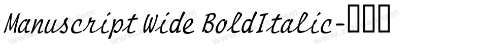 Manuscript Wide BoldItalic字体转换